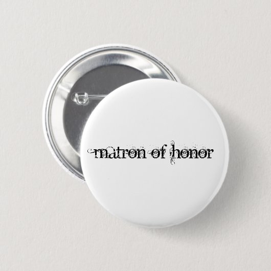 Ehrenmatron Button (Vorne & Hinten)