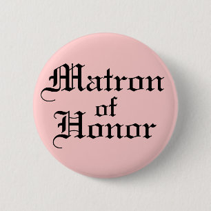 Ehrenmatron Button