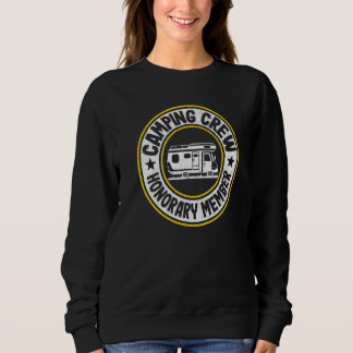 Ehrenmitglied der Camping-Crew-Matching-Familiengr Sweatshirt