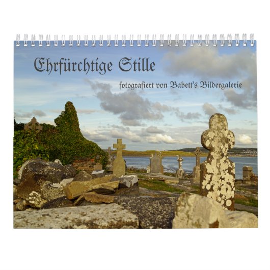 Ehrfürchtige Stille - Kalender in deutsch (Rückseite)