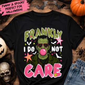 Ehrlich gesagt, es ist mir egal Frankenstein Hallo T-Shirt