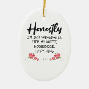 Ehrlich gesagt, ich möchte nur, dass es lustige M Keramik Ornament