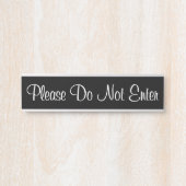 Ehrlich und elegant "Bitte nicht eingeben" Türschild (Vorderseite )