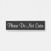 Ehrlich und elegant "Bitte nicht eingeben" Türschild (Vorderseite )