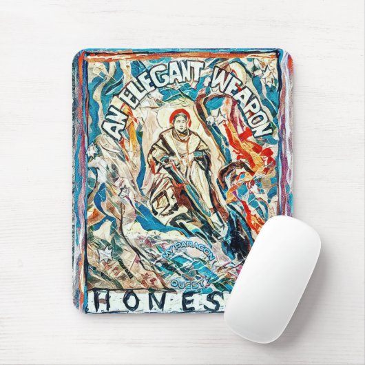 Ehrlichkeit, eine elegante Waffe für zivilisierte Mousepad (Mit Mouse)