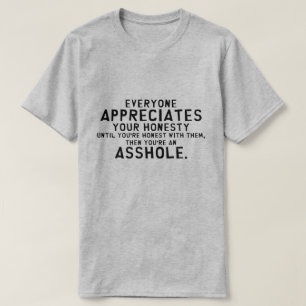 Ehrlichkeit T-Shirt