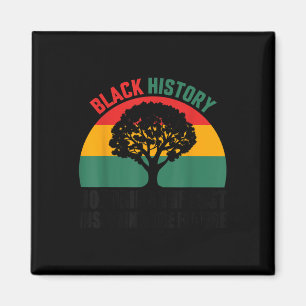 Ehrung des vergangenen Inspirierend Schwarzgeschic Magnet