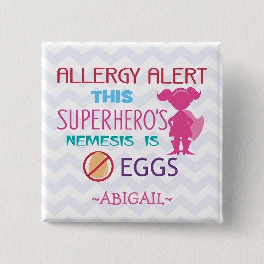 Ei-Allergie-Alarmsuperhero-Mädchen personalisiert Button (Vorderseite)