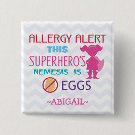 Ei-Allergie-Alarmsuperhero-Mädchen personalisiert Button