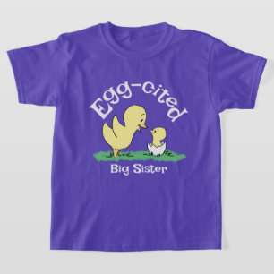 Ei-Aufgeregtes großes Schwester süßes Geschwister T-Shirt