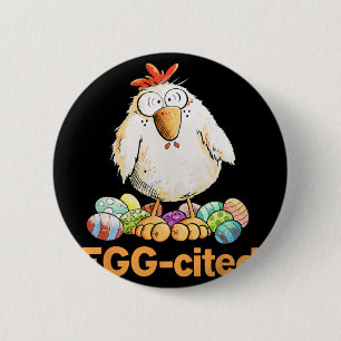 Ei-Aufgeregtes lustiges Osterhuhn-Design _1 Button