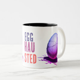 Ei-Erschöpfter Becher – Lustiges Selbstfürsorge-Ge Zweifarbige Tasse