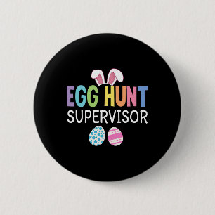 Ei Hunt Supervisor Funny Family Oaster Männer Frau Button