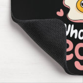 Ei, nur ein Mädchen, das Eier liebt Mousepad (Ecke)