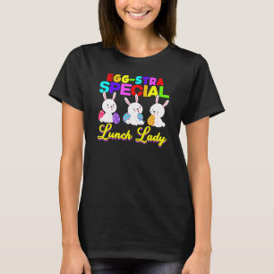 Ei Stra Special Lunch Dame Ostereier Happy East T-Shirt