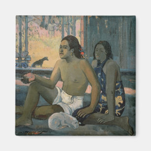 Eiaha Ohipa oder Tahitians in einem Raum, 1896 Magnet