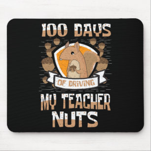 Eichhörnchen 100 Tage, an denen ich meinen Lehrer  Mousepad