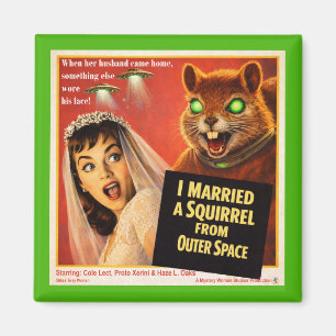 Eichhörnchen aus dem Weltraum Parodie Magnet