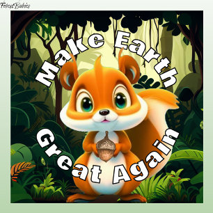Eichhörnchen aus Holz machen Erde wieder groß Poster