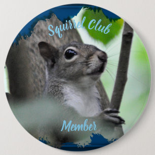 Eichhörnchen-Club-Mitglied Button