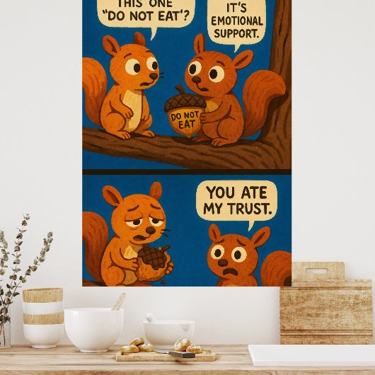 Eichhörnchen-Comic - emotionale Unterstützung Acor Poster (Küche)