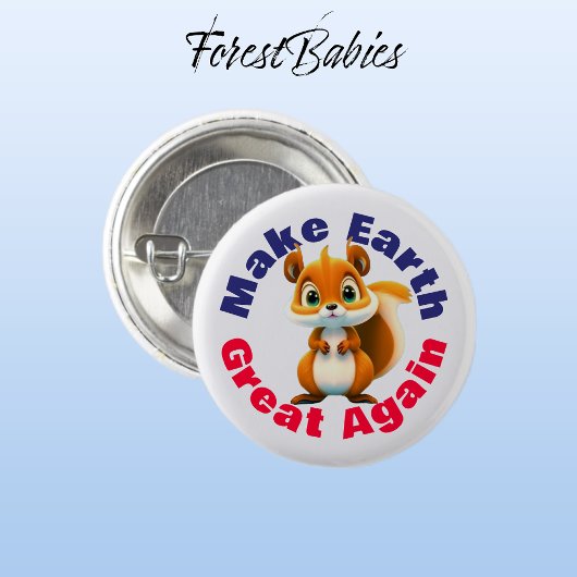 Eichhörnchen, die Erde wieder groß machen, Umwelt Button