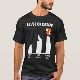 Eichhörnchen Eichel Level Von Verrückten Katzenmen T-Shirt