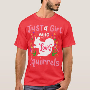 Eichhörnchen Eichhörnchen Lover T-Shirt