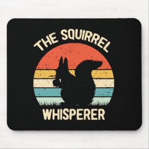 Eichhörnchen-Flüsterer Geschenk für Eichhörnchenli Mousepad