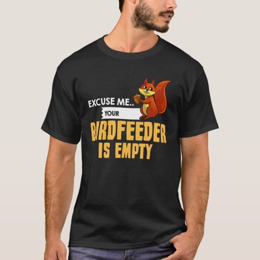 Eichhörnchen Funny Gift Bird Feunting T-Shirt (Vorderseite)