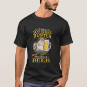 Eichhörnchen Hunter Funny Eichhörnchen gibt Eichhö T-Shirt (Vorderseite)
