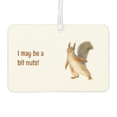 Eichhörnchen Ich kann ein bisschen Nackt benutzerd Autolufterfrischer (Rückseite)