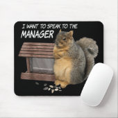 Eichhörnchen Ich Wollte, mit dem Manager zu sprech Mousepad (Mit Mouse)