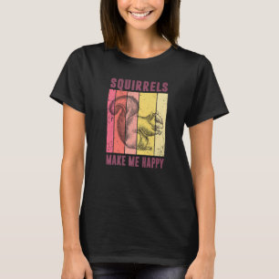 Eichhörnchen machen mich glücklich Eichhörnchen Vi T-Shirt