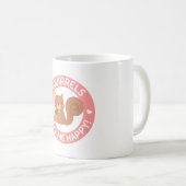 Eichhörnchen machen mich glücklich kaffeetasse (VorderseiteRechts)