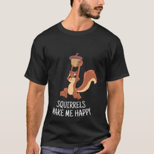 Eichhörnchen macht mich glücklich Niedliches Eichh T-Shirt