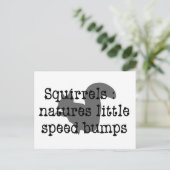 Eichhörnchen : Natures Little Speedbumps Postkarte (Stehend Vorderseite)