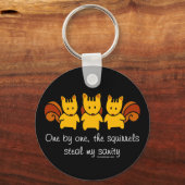 Eichhörnchen stehlen mir meine Vernunft schwarz Schlüsselanhänger (Vorderseite)