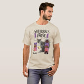Eichhörnchen & Wein - Funny Squirrel Lover und Wei T-Shirt (Vorne ganz)