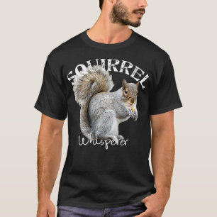Eichhörnchen Whisperer I Liebe Eichhörnchen Sonnen T-Shirt