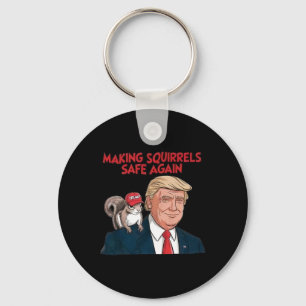 Eichhörnchen wieder sicher machen Trump 2024 Schlüsselanhänger