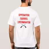 Eichhörnchen Xterminated, EichhörnchenExterminator T-Shirt (Rückseite)