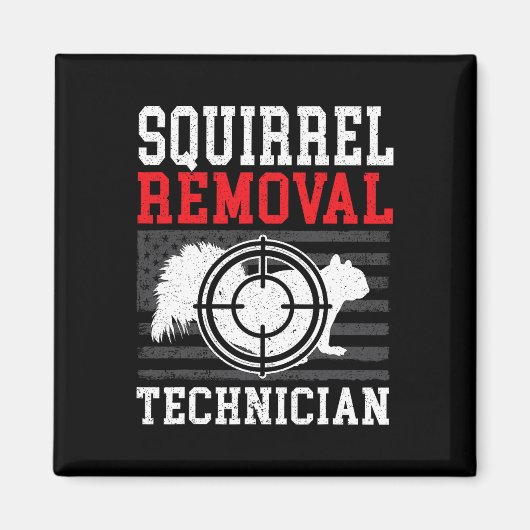 Eichhörnchenentzug Techniker Eichhörnchenjagd Tier Magnet (Vorne)