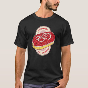 Eichsfelder so Schmutz vom Eichsfeld Chopped Mett T-Shirt