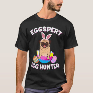 Eier Experte Ostern Lustiger Pug T-Shirt