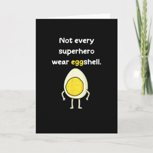 Eier mit Senf und Mayonnaise Nicht jeder Superheld Karte