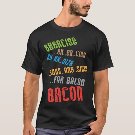 Eier sind Seiten für Bacon-T - Shirt (Vorderseite)