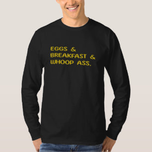 Eier und Frühstück und Wuchopass Funny Sarcastic W T-Shirt