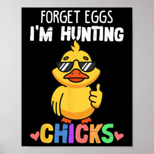 Eier Vergessen Ich Jage Küken Lustige Ostern Junge Poster