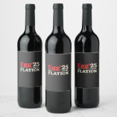 Eierflation 25 Gewitterosterwirtschaft Weinetikett (Flaschen)